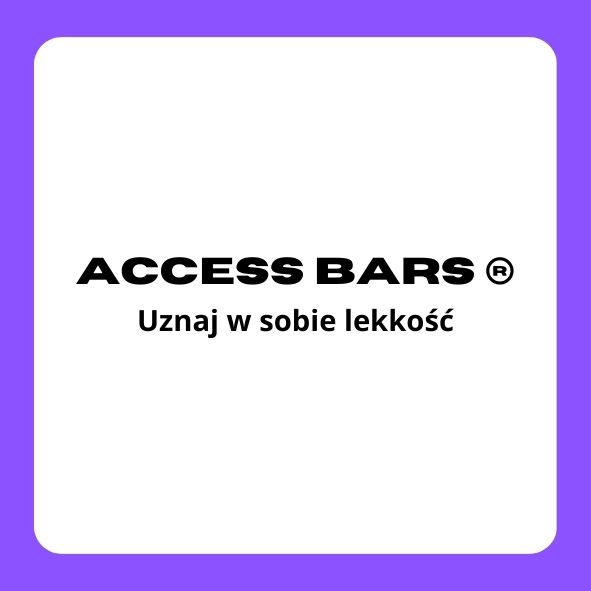 acces bars lekkość przekonania